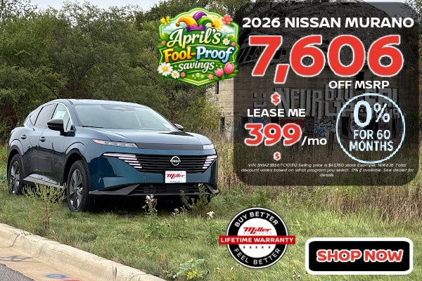Big Savings on Nissan Murano this month at Miller Auto